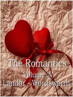 cover image of The Romantics, Volume 2